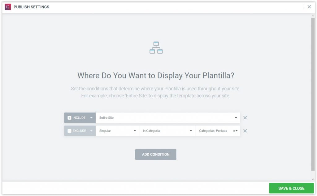 Elegir las condiciones en que se mostrara la plantilla de Elementor