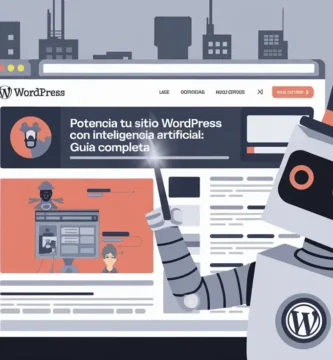 Potencia tu Sitio WordPress con Inteligencia Artificial: Guía Completa